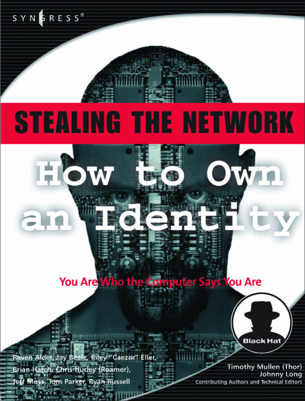 Stealing the Network - How to Own an Identity (Syngress)