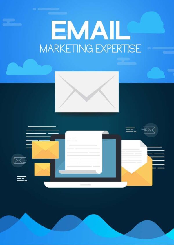 Email Marketing Expertise - Training Guide